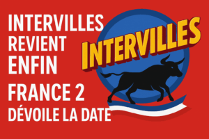 Intervilles revient enfin France 2 dévoile la date et relance la machine à vachettes
