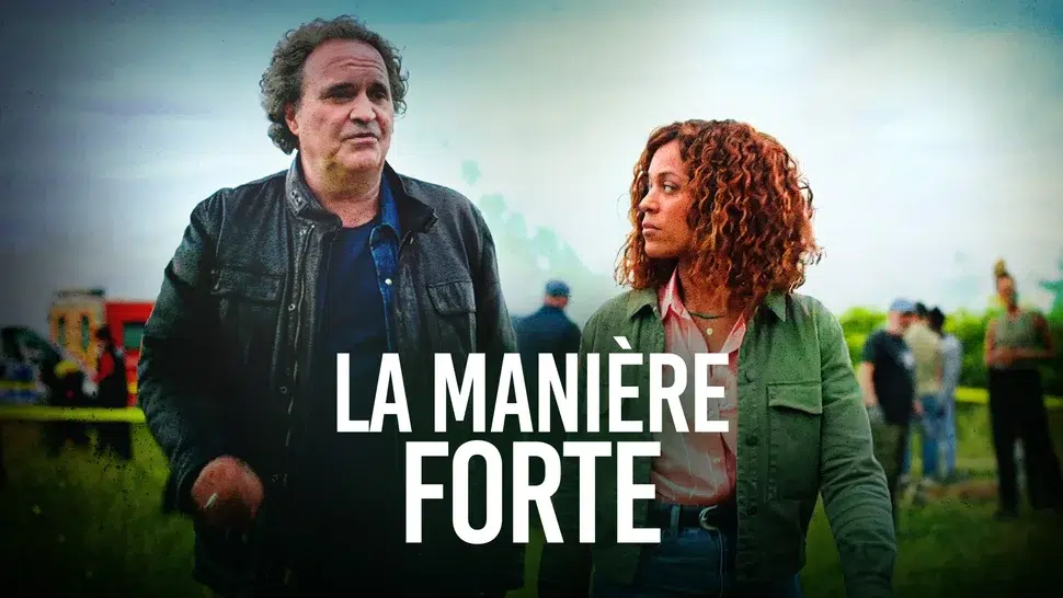 la manière forte france.tv